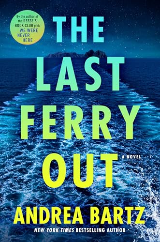 The Last Ferry Out: A Novel