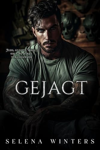 Gejagt: Eine Dark-Romance