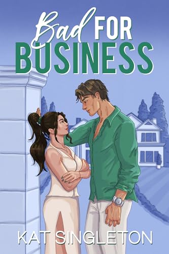 Bad for Business: A Hate to Love Forced Proximity Billionaire Romance (Pembroke Hills Book 2)