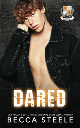 Dared: An M/M college romance (LSU, Band 4)