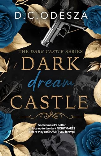 DARK dream CASTLE: Dark Romance (Dark Castle Series Book 2)