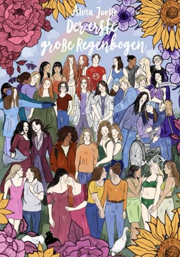 Der erste große Regenbogen: Illustrationsband
