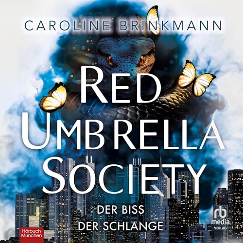 Der Biss der Schlange: Red Umbrella Society 2