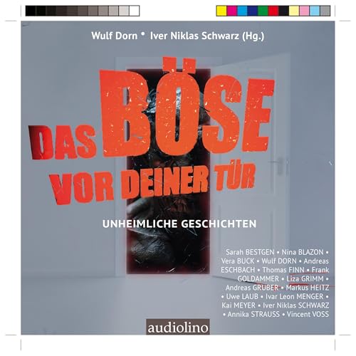 Das Böse vor deiner Tür: Unheimliche Geschichten