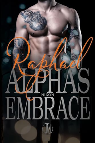 Alphas Embrace Raphael: Eine erotische Werwolf-Gefährten-Romanze