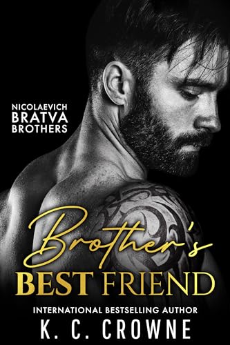 Brother's Best Friend: Eine Milliardär Boss Romanze (Antonov & Nicolaevich Bratva Brothers s (German))