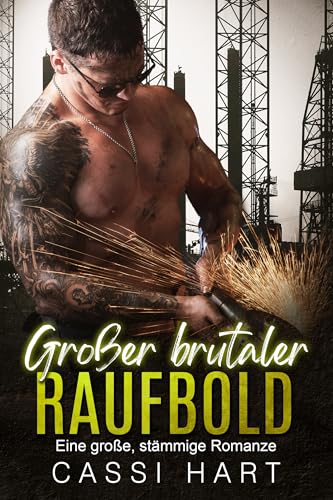 Großer brutaler Raufbold (Eine große, kräftige Romanze 2)