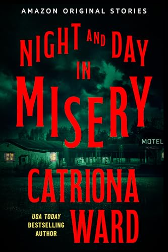 Night and Day in Misery (The Shivers collection)