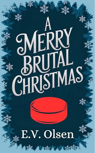 A Merry Brutal Christmas: An MM Holiday Short Romance (North Shore Titans Hockey Book 4)