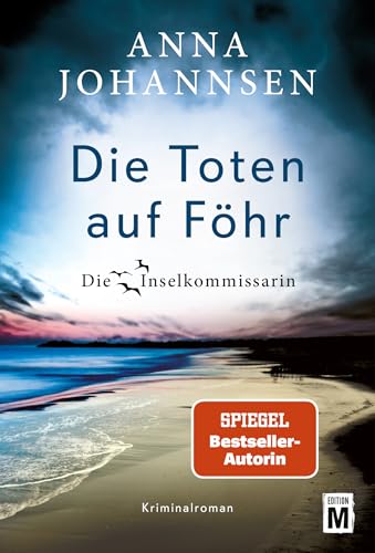 Die Toten auf Föhr (Die Inselkommissarin 12)