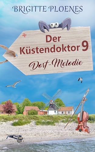 Der Küstendoktor 9: Dorf-Melodie
