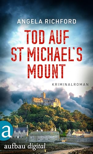 Tod auf St Michael’s Mount (Fiona Sutherland ermittelt 1)