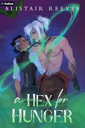 A Hex for Hunger: A Romantasy (The Rune Tithe Book 2)