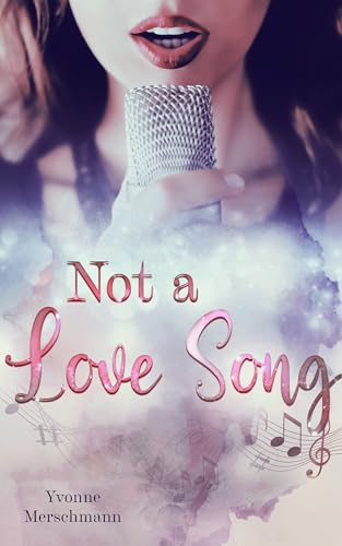 Not a Love Song: Alexa und Nates Vorgeschichte aus »Hollywood Hopes«