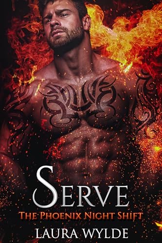 Serve: Eine Militär Formwandler Reverse Harem (Die Phönix-Gestaltwandler)