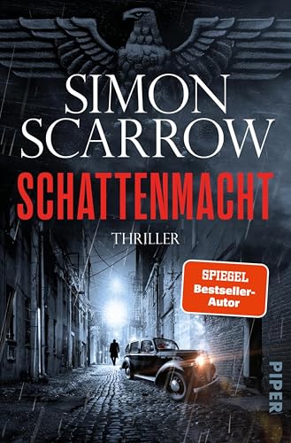 Schattenmacht: Thiller | WWII-Thriller des SPIEGEL-Bestseller-Autors (Dunkles Berlin 3)