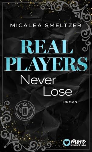 Real Players Never Lose: Fake Relationship College Romance (The Aldridge Boys 3)