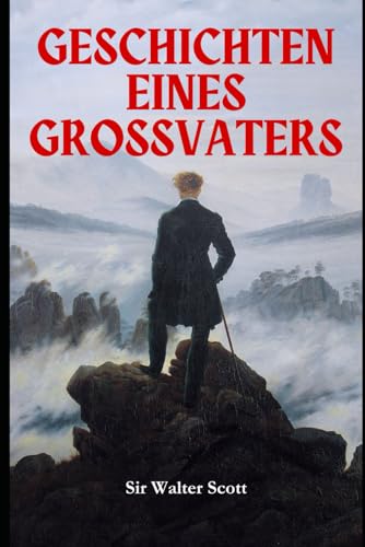 Geschichten eines Großvaters: Band 1