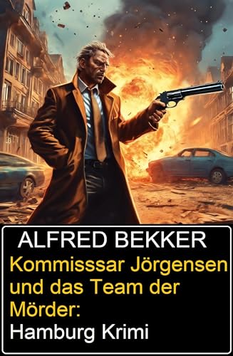 Kommissar Jörgensen und das Team der Mörder: Hamburg Krimi