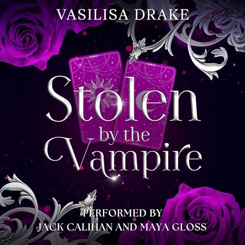 Stolen by the Vampire: A Fated Mates, Enemies-to-Lovers Fantasy Romance
