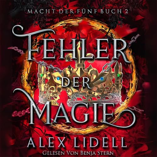 Fehler der Magie: Macht der Fünf Buch 2