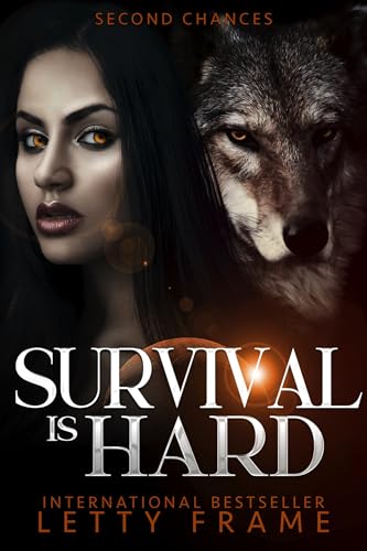 Survival is Hard: Romance Paranormale Harem Inversé (Secondes Chances t. 2)