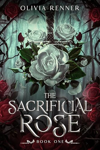 The Sacrificial Rose: Book One (Threads of Aeterna 1)