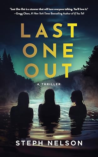 Last One Out: A Thriller