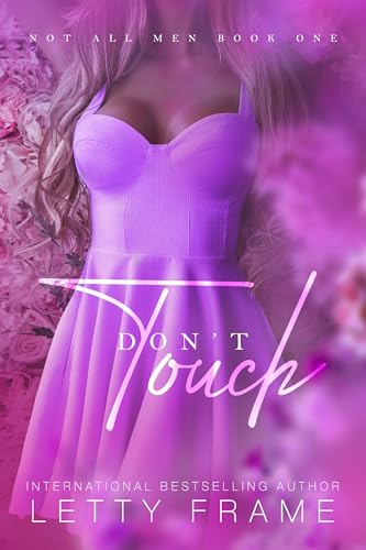 Don't Touch: Eine paranormale Reverse-Harem-Romanze (Nicht Alle Männer 1)