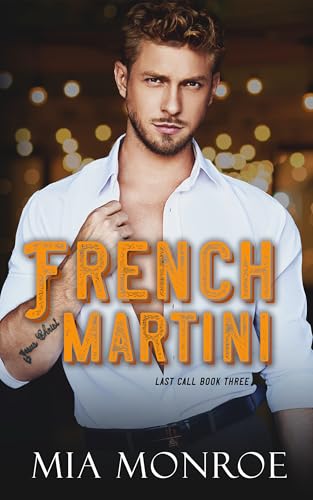 French Martini (Last Call Book 3)