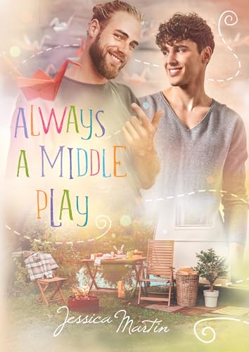 Always a middle play (Little play-Reihe 4)