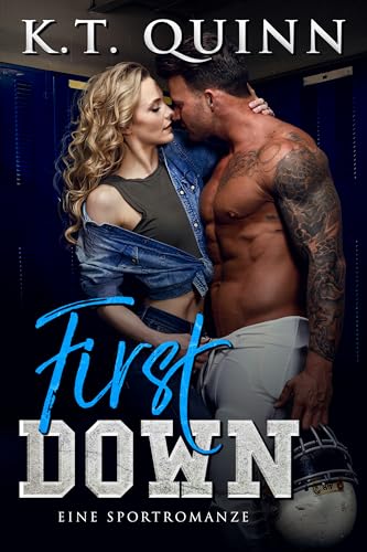 First Down: Eine Sportromanze (Salt Lake City Stallions 1)