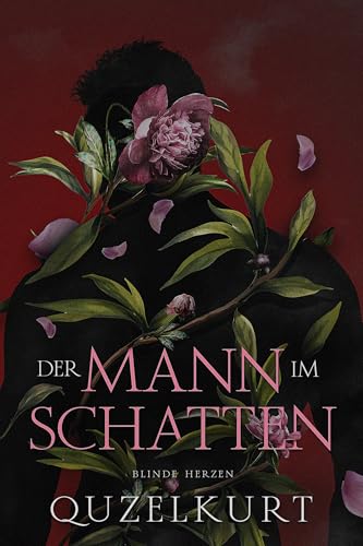 Der Mann im Schatten: Blinde Herzen