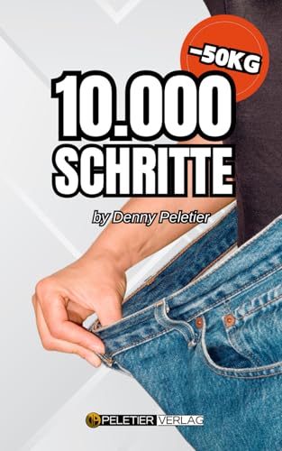 10.000 Schritte täglich by Denny Peletier