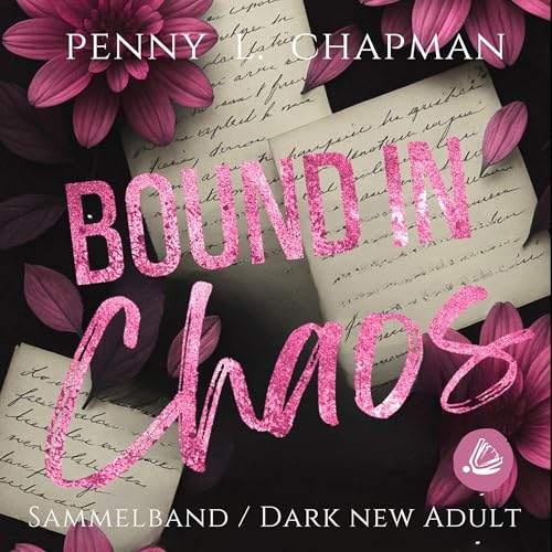 Bound in Chaos: Rebels of St. Cilline - Sammelband