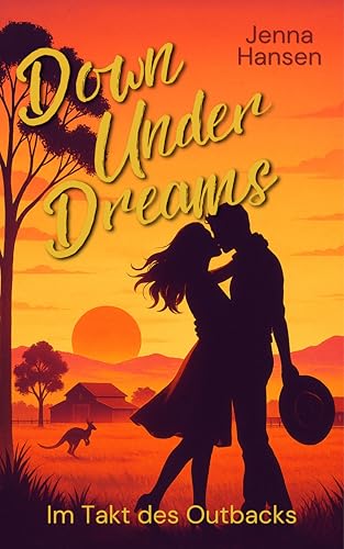 Im Takt des Outbacks: Down Under Dreams 1