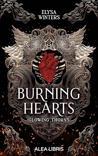 Burning Hearts: Glowing Thorns