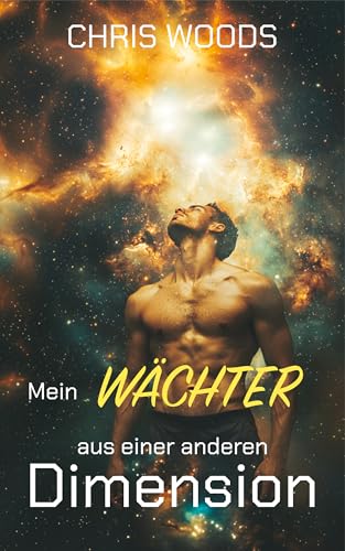 Mein Wächter aus einer anderen Dimension: MM Instalove Instalust paranormaler Kurzroman (Dimensionsliebende)