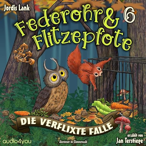 Die verflixte Falle. Ein unglaubliches Abenteuer im Dämmerwald: Federohr und Flitzepfote 6