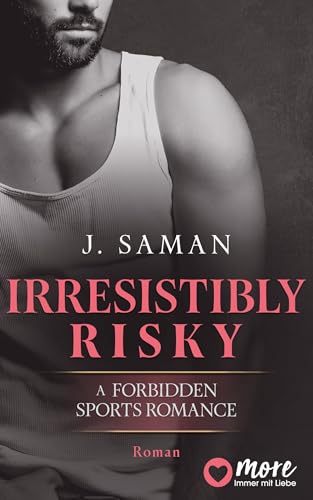 Irresistibly Risky (Irresistibly Yours 4)