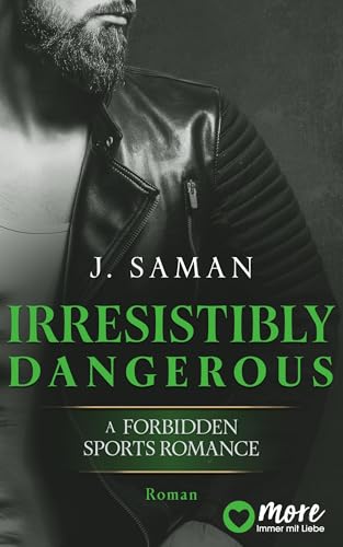 Irresistibly Dangerous (Irresistibly Yours 5)