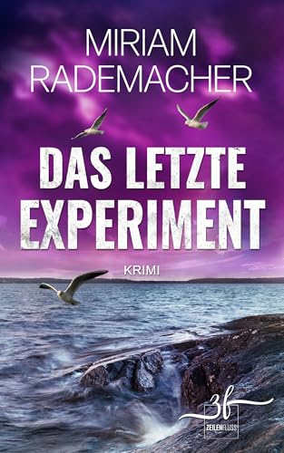 Das letzte Experiment: Humorvoller Cosy-Crime-Roman von der Ostsee mit spannender Cold-Case-Ermittlung (Hedi Voss ermittelt 3)