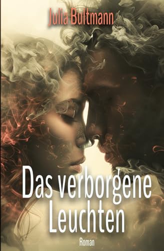Das verborgene Leuchten