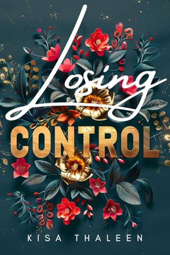 Losing Control: Spicy New Adult | Age Gap Romance