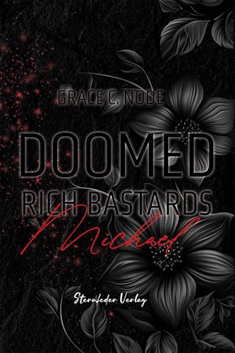 Doomed Rich Bastards: Michael