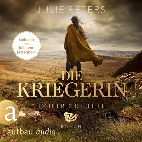 Die Kriegerin - Tochter der Freiheit: Kämpferische Frauen der Antike - Band 3