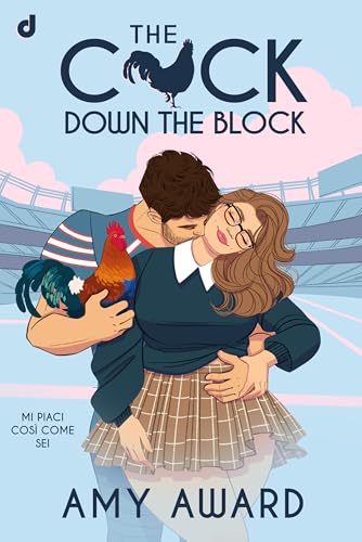 The Cock Down The Block (International Romance Vol. 7)
