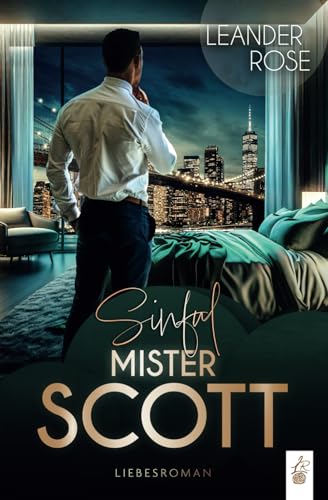 Sinful Mister Scott (New York Galore Reihe)