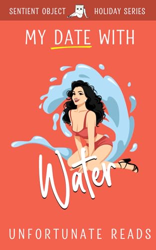 My Date With Water