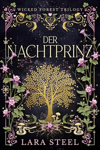 Wicked Forest - Der Nachtprinz (Wicked Forest Trilogie 2)